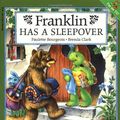 Cover Art for 9780590617598, Franklin Has a Sleepover by Paulette Bourgeois
