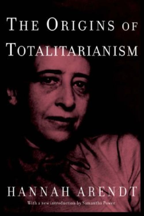 Cover Art for B00M0N0R6W, The Origins of Totalitarianism: Introduction by Samantha Power by Arendt, Hannah (2004) Hardcover by Hannah Arendt