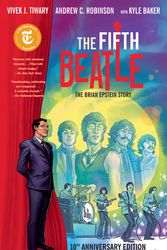 Cover Art for 9781506739465, The Fifth Beatle The Brian Epstein Story (Anniversary Edition) by Vivek J. Tiwary