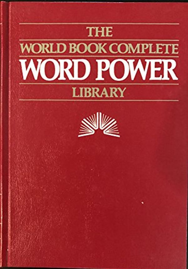 Cover Art for B0027U0BW8, The World Book Complete Word Power Library: Two Volume Set by World Book Encyclopedia, Inc.