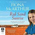 Cover Art for 9780655645429, Red Sand Sunrise by Fiona McArthur