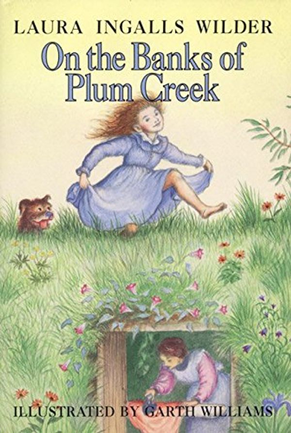 Cover Art for 9780060264710, On the Banks of Plum Creek (Little House) by Laura Ingalls Wilder