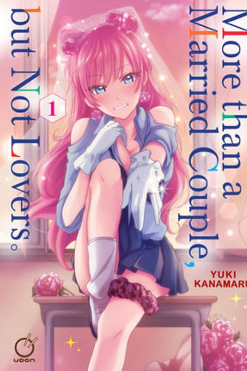 Cover Art for 9781772943115, More than a Married Couple, but Not Lovers Volume 1 by Kanamaru,Yuki