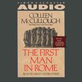 Cover Art for B00B2RGVZ8, The First Man in Rome by Colleen McCullough