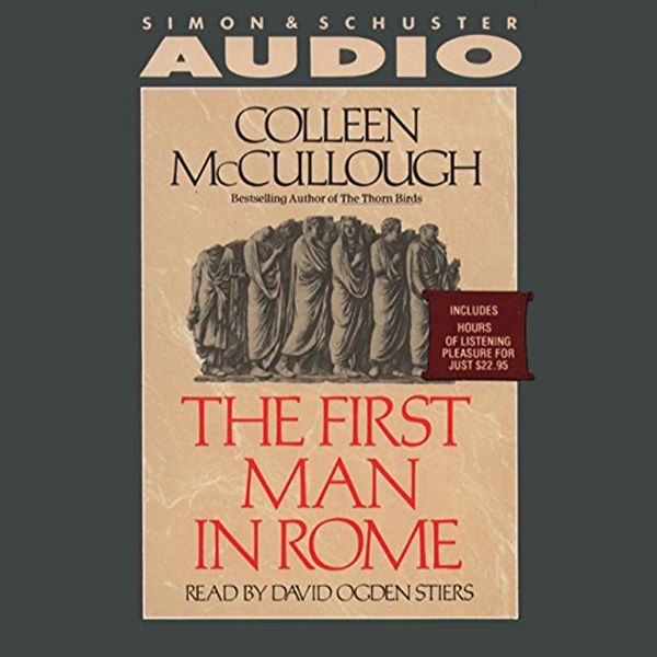 Cover Art for B00B2RGVZ8, The First Man in Rome by Colleen McCullough