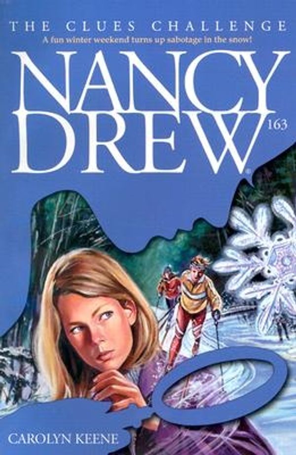 Cover Art for 9780743406895, The Clues Challenge (Nancy Drew Mystery Stories #163) by Carolyn Keene