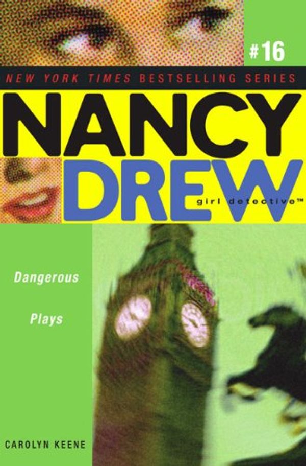 Cover Art for 9781417765119, Dangerous Plays by Carolyn Keene