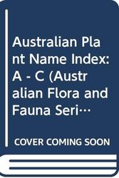 Cover Art for 9780644133678, Australian Flora and Fauna: Australian Plant Name Index: A-C No 12 by A D. Chapman