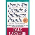 Cover Art for 9780743233378, How to Win Friends and Influence People by Dale Carnegie