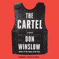 Cover Art for B00XINX4RW, The Cartel by Don Winslow