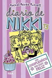 Cover Art for 9788427213098, Diario de Nikki 13: Un cumpleaños no muy feliz (Spanish Edition) by Rachel Renee Russell