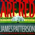 Cover Art for 9780316693257, Roses Are Red by James Patterson