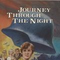 Cover Art for 9780921100256, Journey Through the Night by Anne De Vries, Harry Der Nederlanden, De Vries, Anne