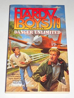 Cover Art for 9780671794637, Danger Unlimited (Hardy Boys Casefiles No. 79) by Franklin W. Dixon