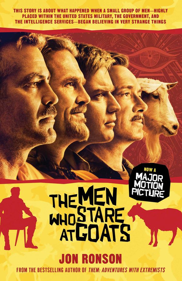 Cover Art for 9781451665970, The Men Who Stare at Goats by Jon Ronson
