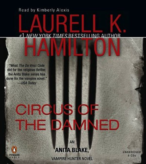 Cover Art for 9780143144038, Circus of the Damned by Laurell K. Hamilton