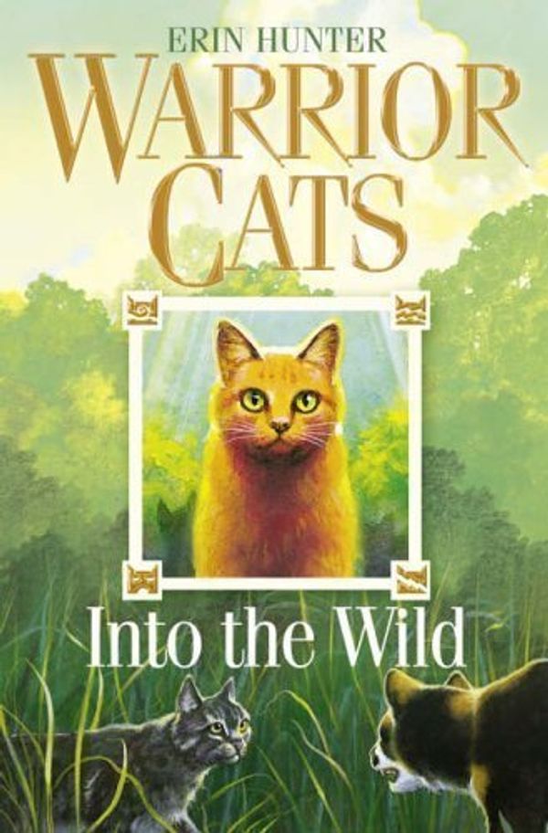 Cover Art for 8601404359163, Into the Wild (Warrior Cats, Book 1) by Hunter, Erin ( 2006 ) by Erin Hunter