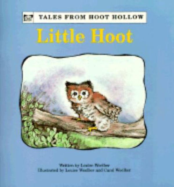 Cover Art for 9781891614002, Little Hoot by Louise Woelber