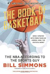 Cover Art for 8601300233925, By Bill Simmons - The Book of Basketball: The NBA According to the Sports Guy (Upd Rep) by Bill Simmons