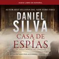 Cover Art for 9781520097411, Casa de Esp as (House of Spies) by Daniel Silva