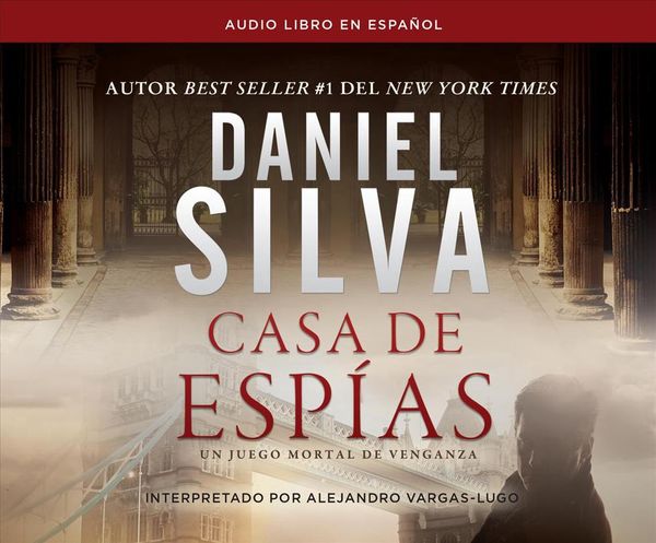 Cover Art for 9781520097411, Casa de Esp as (House of Spies) by Daniel Silva