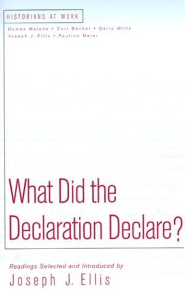 Cover Art for 9780312190637, What Did the Declaration Declare? by 