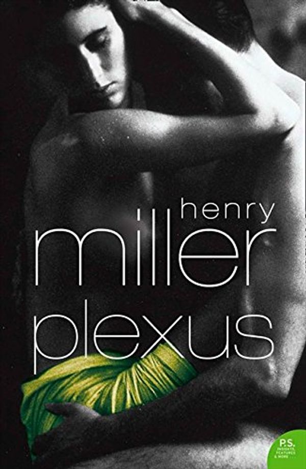 Cover Art for 9780007241316, Plexus by Henry Miller