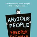 Cover Art for 9780718186623, Anxious People by Fredrik Backman