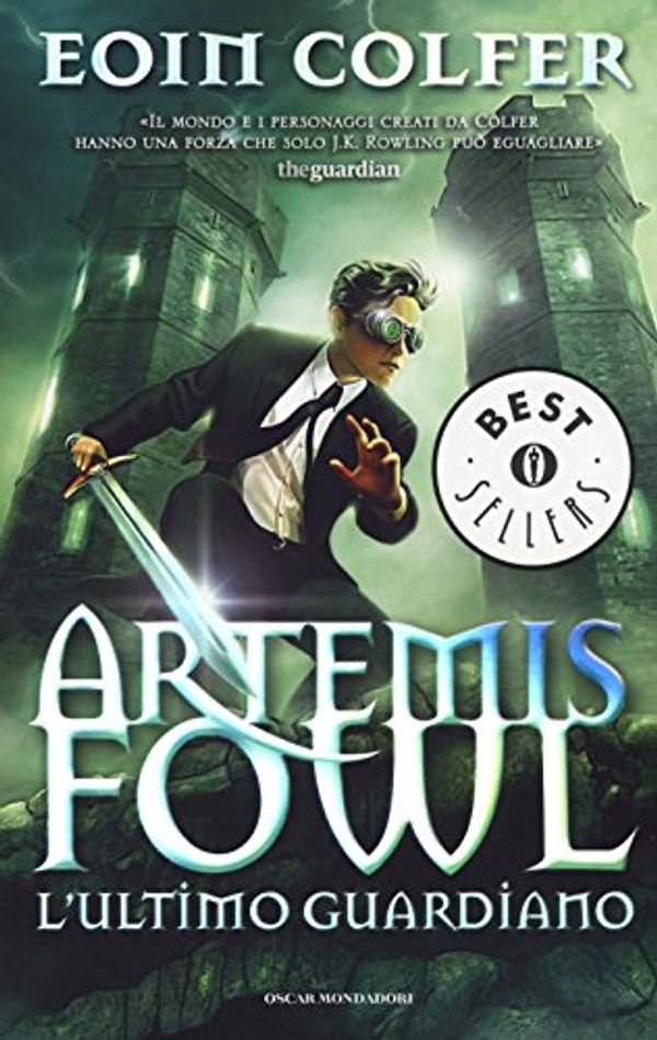 Cover Art for 9788804659204, L'ultimo guardiano. Artemis Fowl by Eoin Colfer