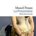 Cover Art for 9782253082156, La Prisonniere by M Proust
