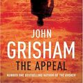 Cover Art for 9781844138234, The Appeal by John Grisham