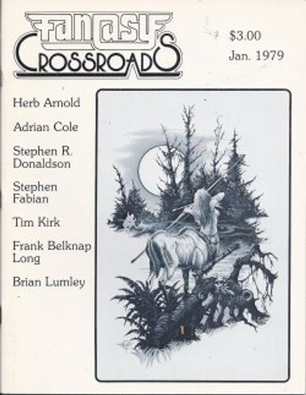 Cover Art for B00RIDBVSW, FANTASY CROSSROADS No. 15: January, Jan. 1979 by Fantasy Crossroads (Richard L. Tierney; Gordon Larkin; Stephen R. Donaldson; Adr