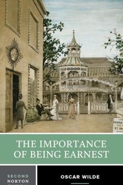 Cover Art for 9780393421972, The Importance of Being Earnest by Oscar Wilde