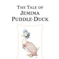 Cover Art for 9780723247784, The Tale of Jemima Puddle-duck by Beatrix Potter