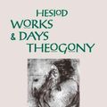 Cover Art for 9780872201798, Works and Days and Theogony by Hesiod