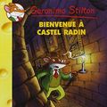 Cover Art for 9782226140661, Bienvenue a Castel Radin N10 (Geronimo Stilton) (French Edition) by Geronimo Stilton