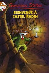 Cover Art for 9782226140661, Bienvenue a Castel Radin N10 (Geronimo Stilton) (French Edition) by Geronimo Stilton