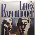 Cover Art for 8601405841988, Love's Executioner and Other Tales of Psychotherapy by Irvin D. Yalom