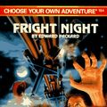 Cover Art for 9780553567250, Choose Your Own Adventure 164: Fright Night by Edward Packard