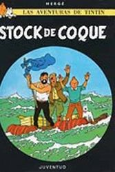 Cover Art for 9788426114228, Las Aventuras De Tintin: Stock De Coque Level 3 by Herge