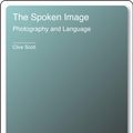 Cover Art for 9781861896124, Spoken Image by Clive Scott