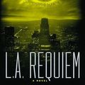 Cover Art for 9782702845493, LA Requiem by Robert Crais