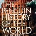 Cover Art for B00ADNPDEM, The Penguin History of the World: 6th edition by Roberts, J M, Westad, Odd Arne