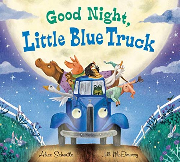 Cover Art for 9780358229278, Good Night, Little Blue Truck by Alice Schertle