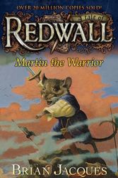 Cover Art for 9780613715836, Martin the Warrior: A Tale from Redwall (Redwall (Pb)) by Brian Jacques