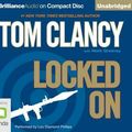 Cover Art for 9781455870004, Locked on by Tom Clancy, Mark Greaney