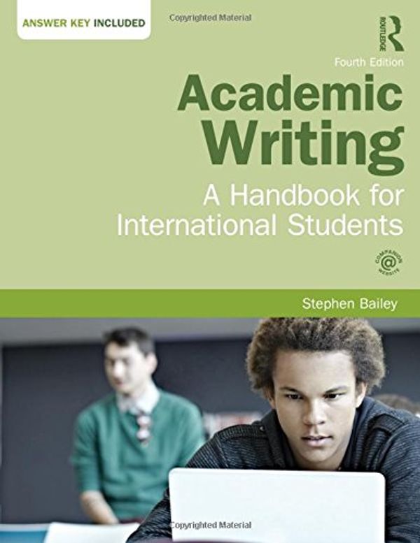 Cover Art for 9781138778498, Academic Writing: A Handbook for International Students by Stephen Bailey