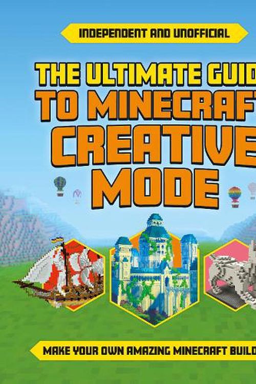 Cover Art for 9781839352089, Ultimate Guide to Minecraft Creative Mode by Eddie Robson