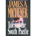 Cover Art for 9780606219662, Tales of the South Pacific by James A. Michener