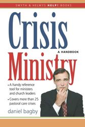 Cover Art for 9781573123709, Help! Crisis Ministry by Daniel Bagby
